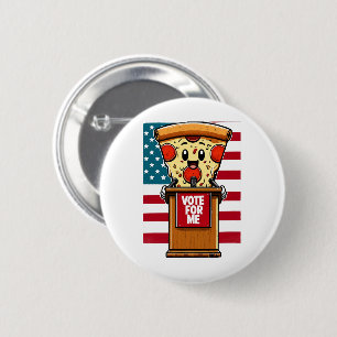 patriotic pizza vote for me 2 inch round button