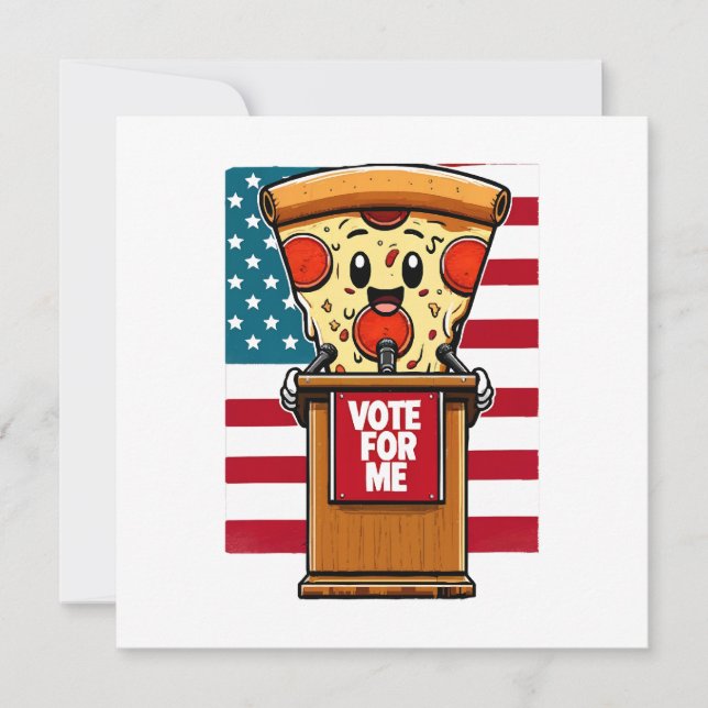 patriotic pizza vote for me invitation (Front)