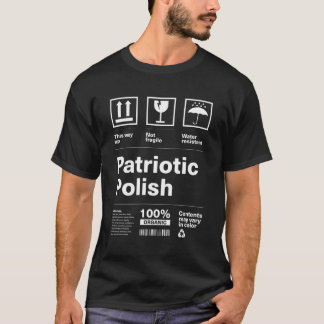 Patriotic Polish Patriotism Poland Country Pride P T-Shirt