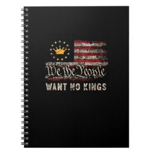 Patriotic Politics Protest No Kings In America Notebook
