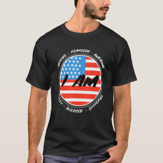 Patriotic Positive Inspirational Sayings Usa Flag  T-Shirt