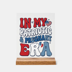 Patriotic Pregnant Era Vintage Pregnancy Shirt_1 Acrylic Sign