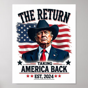 Patriotic President Donald Trump Cowboy Taking Ame Poster