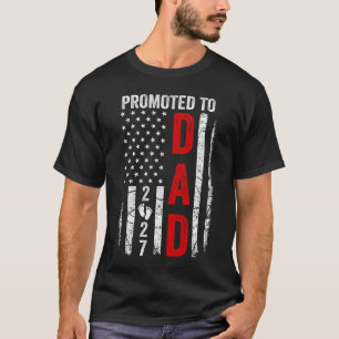 Patriotic Promoted To Dad 2027 First Time New Dadd T-Shirt