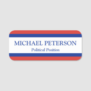 Patriotic Red White And Blue Political Campaign  Name Tag