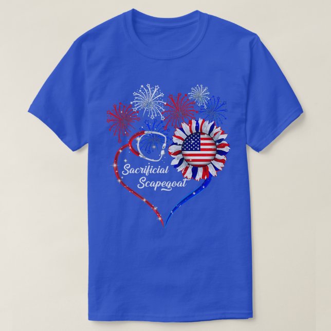 Patriotic Sacrificial Scapegoat 4th Of July Americ T-Shirt (Design Front)
