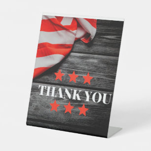 Patriotic Thank you  Pedestal Sign