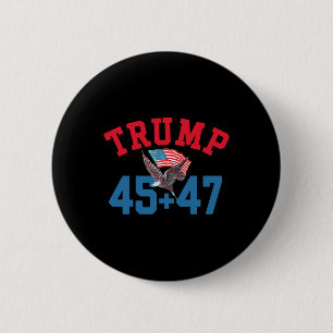 Patriotic Trump 45 And 47 Victory Winner Won Patri 2 Inch Round Button