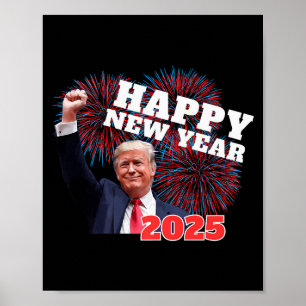 Patriotic Trump Happy New Year 2025 Daddys Home Ch Poster