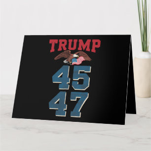Patriotic Trump Won 45 and 47 Victory Winner Trump Card