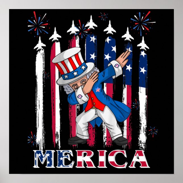 Patriotic Uncle Sam Dabbing 4th of July Poster (Front)