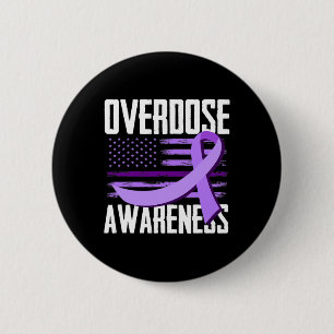 Patriotic US Flag Drug Overdose Opioid Overdose Aw 2 Inch Round Button