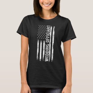 Patriotic US Flag Wedding Officiant T-Shirt