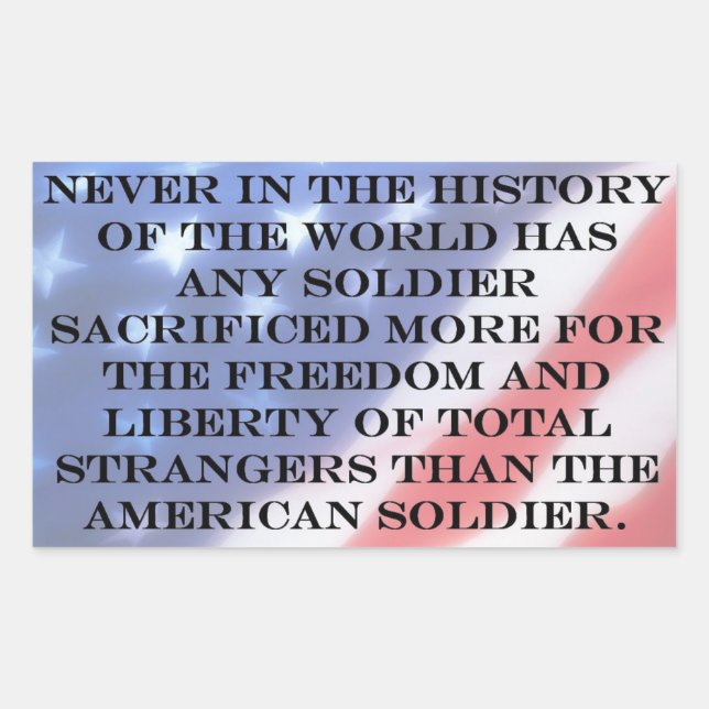 Patriotic Veteran Soldier American Flag Quote Sticker (Front)