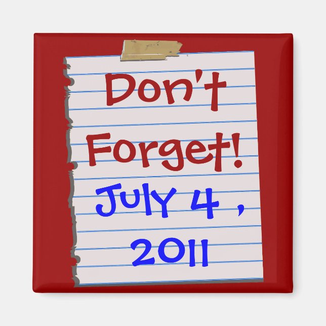 Patriotique n'oubliez pas ! Magnet de date (Devant)