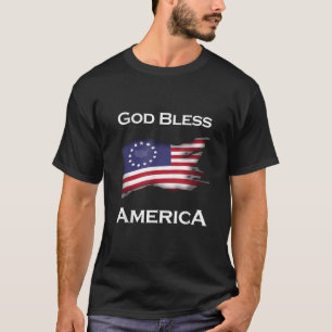 Patriotism Betsy Ross Flag God Bless America Men P T-Shirt
