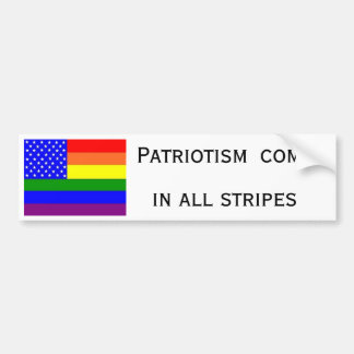 Patriotism comes in all stripes bumper sticker