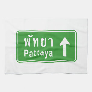 Pattaya Ahead ⚠ Thai Highway Traffic Sign ⚠ Kitchen Towel