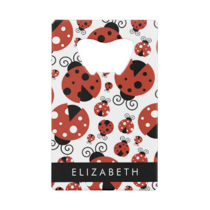 Pattern Of Ladybugs, Red Ladybugs, Your Name Credit Card Bottle Opener