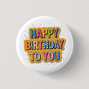 Patterned Happy Birthday 1 Inch Round Button