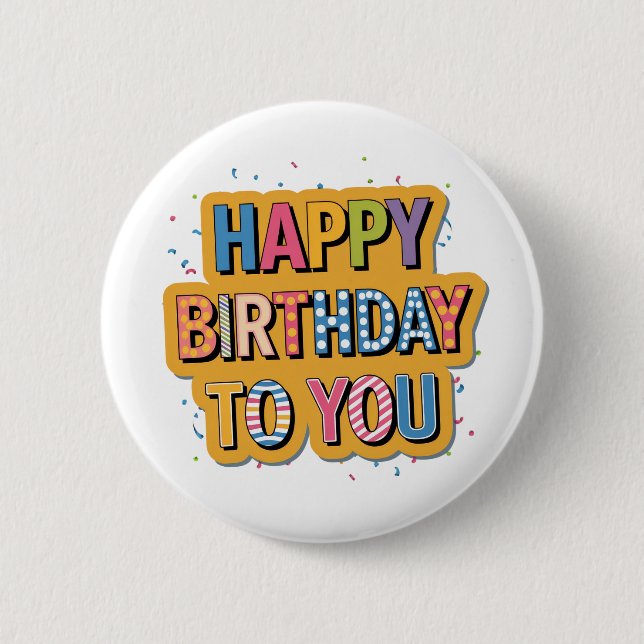 Patterned Happy Birthday 2 Inch Round Button (Front)