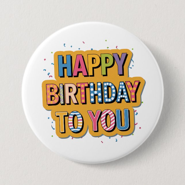 Patterned Happy Birthday 3 Inch Round Button (Front)