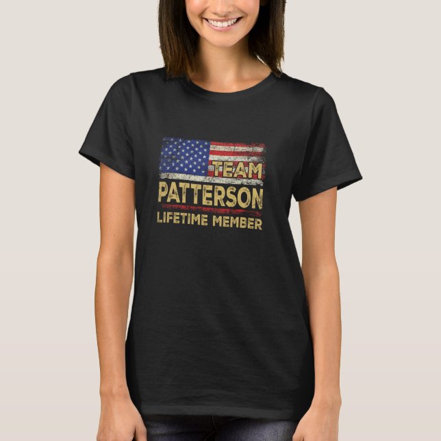 Patterson Last Name Shirt Team Patterson Lifetime  (Front)