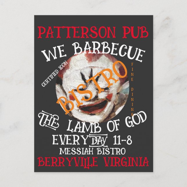 PATTERSON PUB WE BARBECUE THE LAMB OF GOD EVERYDAY HOLIDAY POSTCARD (Front)