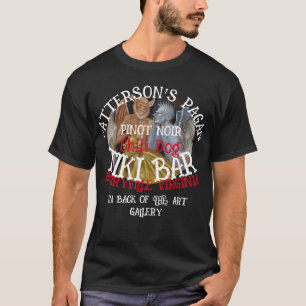 PATTERSON'S PAGAN Pinot Noir Chili Dog TIKI Bar VA T-Shirt