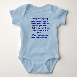 Patty cake patty cake baker's man.    Bake ... Baby Bodysuit