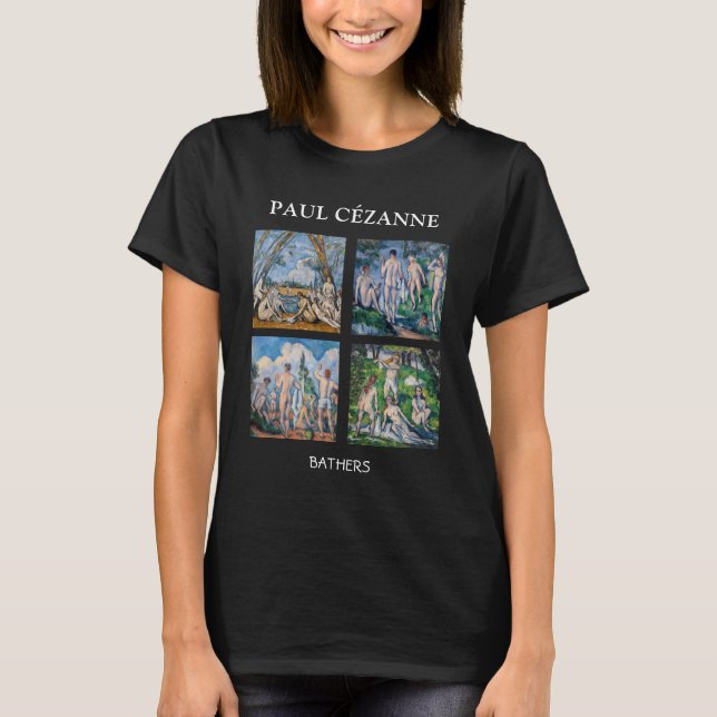 Paul Cezanne - Bathers Masterpieces Selection T-Shirt (Front)