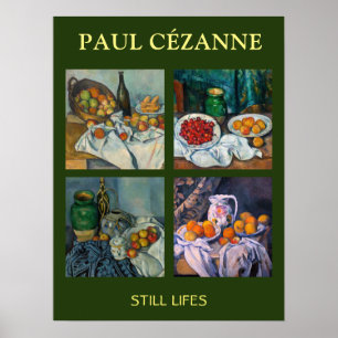 Paul Cezanne - Still Lifes Masterpieces Selection Poster