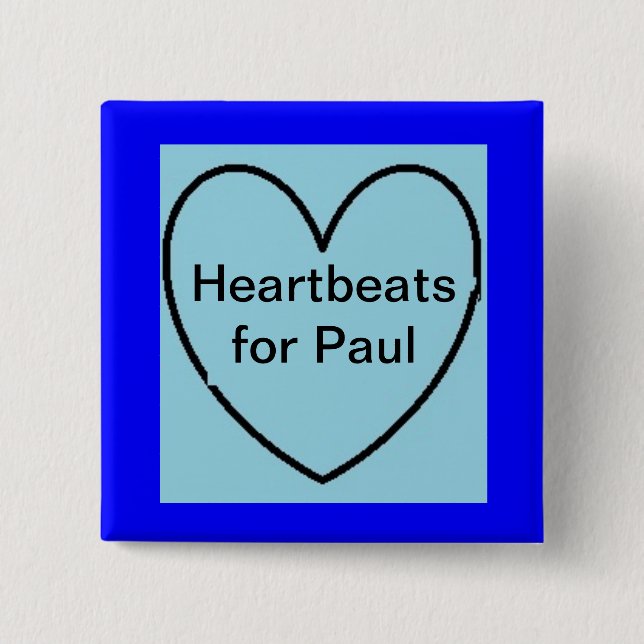 Paul Corby SUPPORT BUTTON - Heartbeats for Paul (Front)