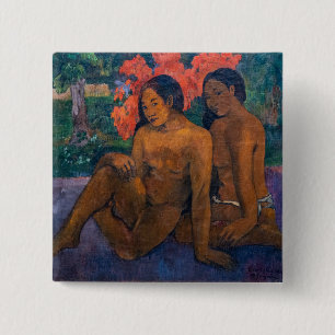 Paul Gauguin - And the Gold of Their Bodies 2 Inch Square Button