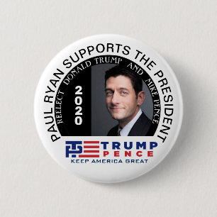 Paul Ryan supports Trump Pence 2020 2 Inch Round Button