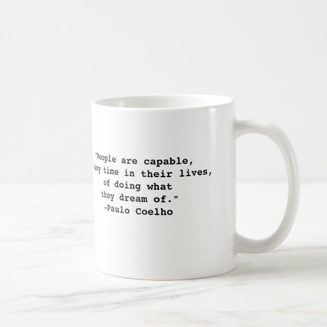 Paulo Coelho Quote Mug (Right)