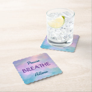 Pause, BREATHE, Allow Coasters