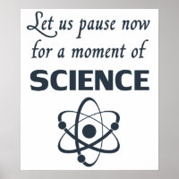 Pause for a Moment of Science