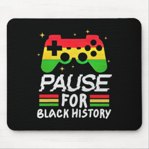 Pause For Black History Month Boys Kids Gamer Vide Mouse Pad