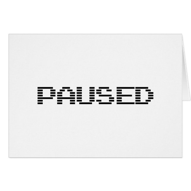 PAUSED (Front Horizontal)
