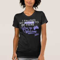 Paused Game Purple Sarcastic Slogan Gamer Girl