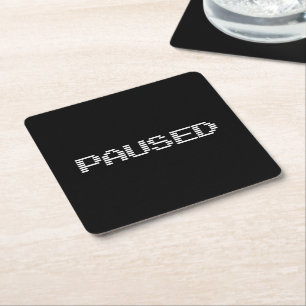 PAUSED SQUARE PAPER COASTER