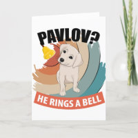 Pavlov He Rings A Bell - Pavlov's Dog