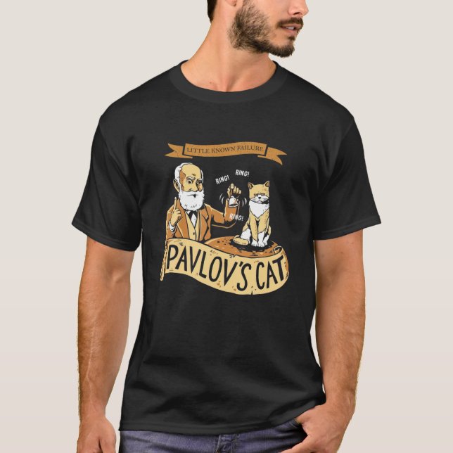 Pavlov's Cat Funny Psychology T-Shirt (Front)