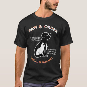 Paw and Order Special Treats Unit Training Dog And T-Shirt