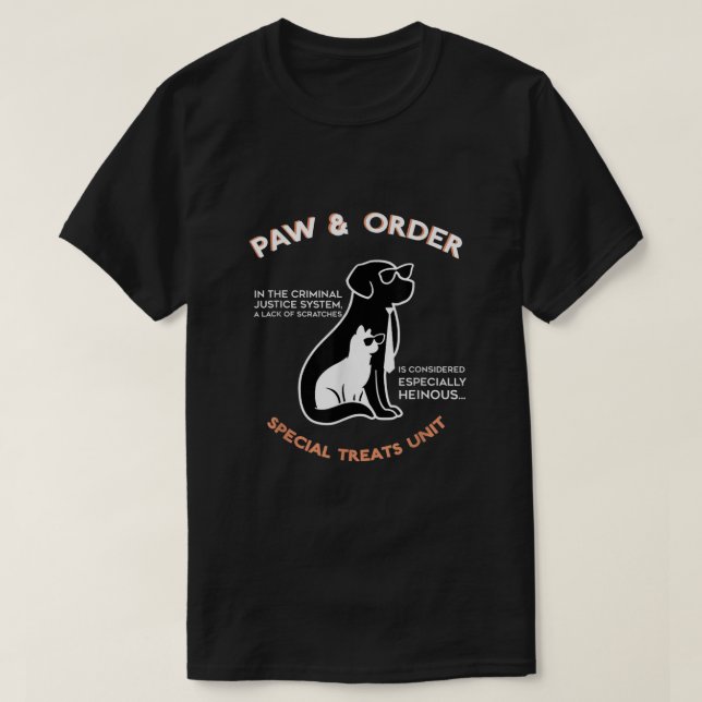 Paw and Order Special Treats Unit Training Dog And T-Shirt (Design Front)