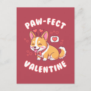 Paw-Fect Valentine - Corgi Dog Valentine Gift Postcard