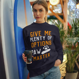 Paw Master Funny Custom Cat Typography Personalize Sweatshirt