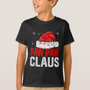 Paw Paw Claus Funny Xmas Family Matching Grandpa C T-Shirt