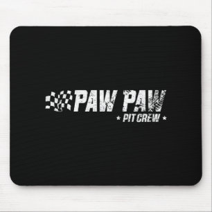 Paw Paw T Crew Race Car Birthday Family Racing  Mouse Pad
